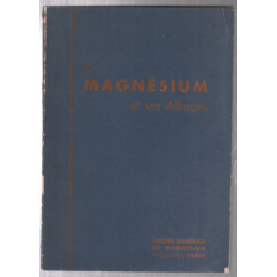 Le magnésium et ses alliages