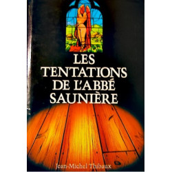 Les tentations de l'abbé Saunière