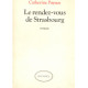 Le rendez-vous de Strasbourg