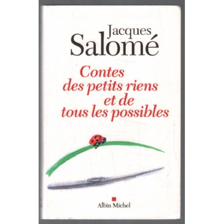 Contes des petits riens et de tous les possibles