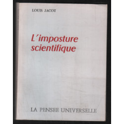L'imposture scientifique