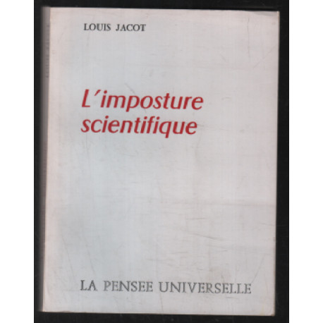 L'imposture scientifique