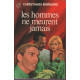 Les hommes ne meurent jamais
