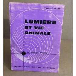 Lumiere et vie animale