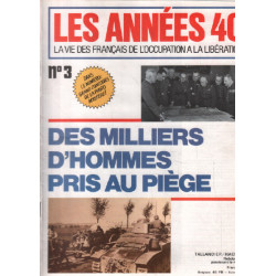 Les années 40/ la vie des français de l'occupation à la liberation...