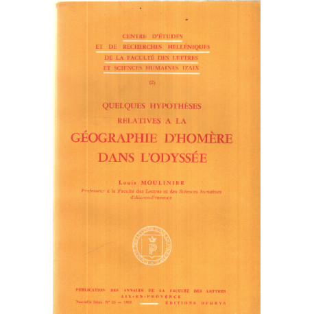 Quelques hypotheses relatives a la geographie d'homere dans l'odyssée