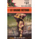 Le grand retour
