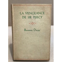 Le vengence de Sir Percy