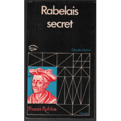 Rabelais secret / une religion de la joie