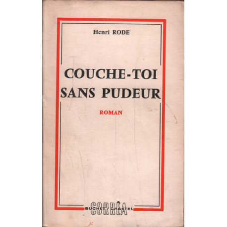 Couche-toi sans pudeur