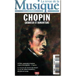 Chopin grandeur et romantisme