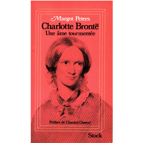Charlotte bronte une ame tourmentée