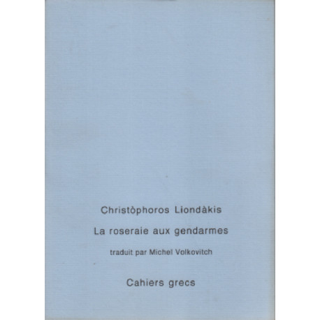 La roseraie aux gendarmes