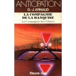 La compagnie de la banquise (La compagnie des glaces tome 8)