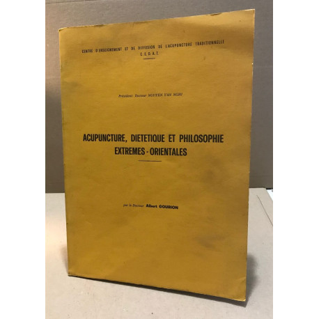 Acupuncture diététique et philosophie extremes-orientales
