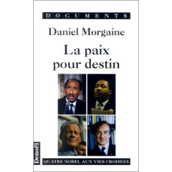 La paix pour destin