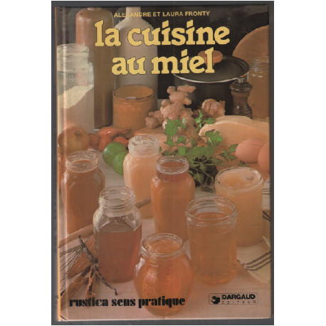 La cuisine au miel
