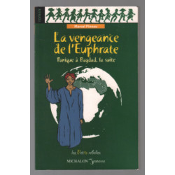 La vengeance de l'Euphrate - Panique à Bagdad la suite