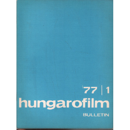 Hungarofilm / bulletin n° 1 - 1977