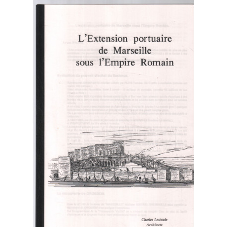 L'extension portuaire de Marseille sous l'empire Romain (format thèse)
