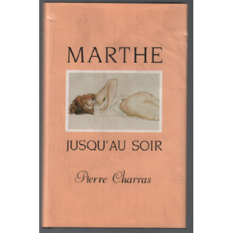 Marthe jusqu'au soir