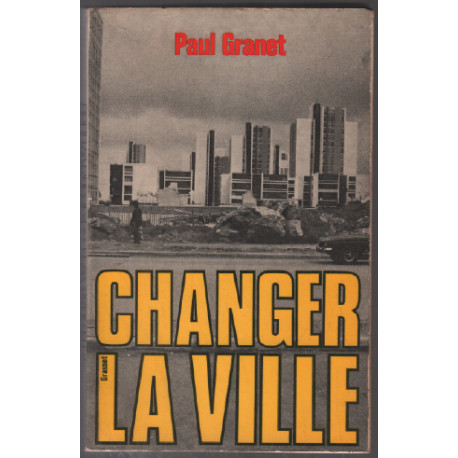 Changer la ville