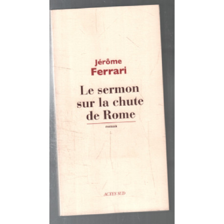 Le sermon sur la chute de Rome