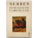 Esthétiques sur Carpaccio (texte integral)