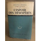 Carnet de route *** / l'espoir des désespérés