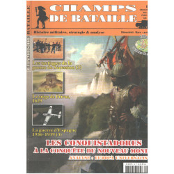 Champs de btaille n° 15 / les conquistadores à la conquete du...