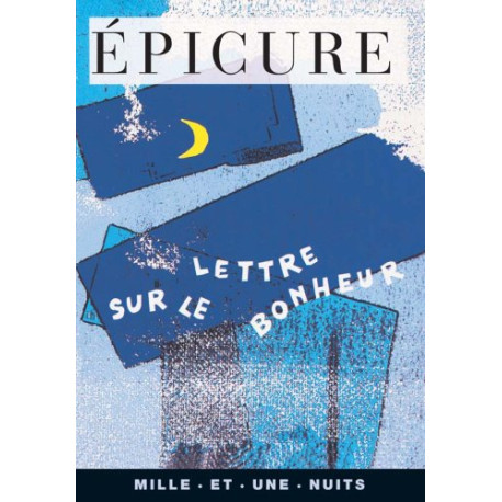 Lettre sur le bonheur