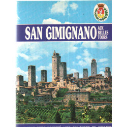 San gimignano aux belles tours