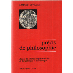 Precis De Philosophie / classes de sciences experimentales