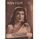 Messaline / Revue mon film n° 306 / maria felix