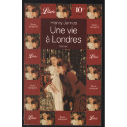 Une vie à Londres (texte intégral)