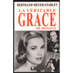 La Véritable Grace de Monaco