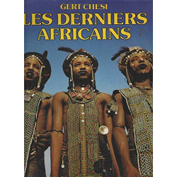 LES DERNIERS AFRICAINS