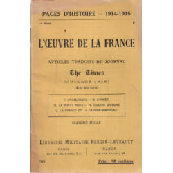 Pages d'histoire 1914-1918 / l'oeuvre de la france / articles...