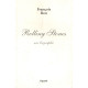 Rolling Stones : Une biographie
