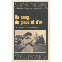De sang de glace et d'or