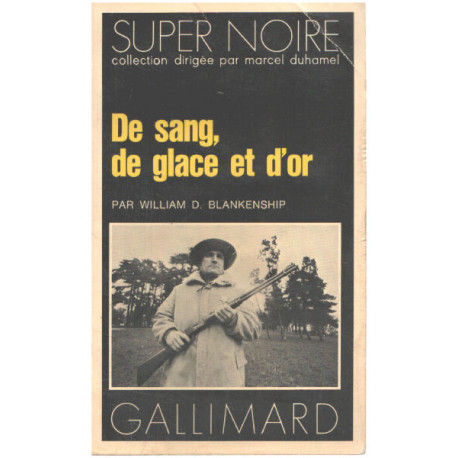 De sang de glace et d'or
