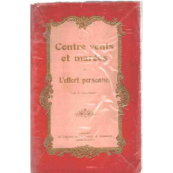 Contre vents et marées ou l'effort personnel