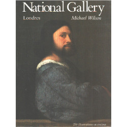 National gallery Londres / 250 illustrations en couleurs