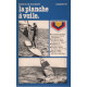 La Planche à voile (Pratiques Hachette)