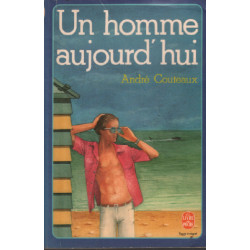 Un homme aujourd'hui