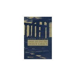Dans les pas des Dieux grecs