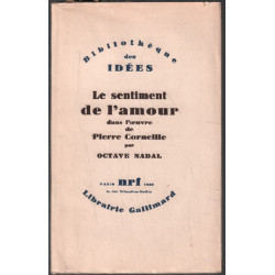 Le sentiment de l'amour dans l'oeuvre de corneille