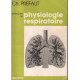 Principes de physiologie respiratpoire