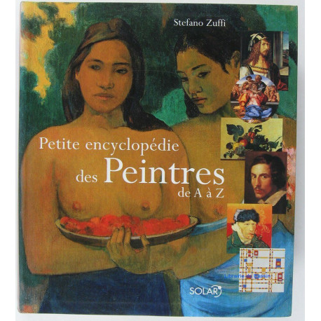 Petite encyclopédie des Peintres de A à Z