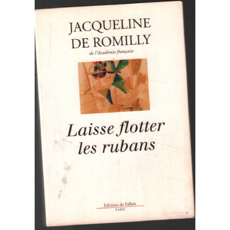 Laisse flotter les rubans